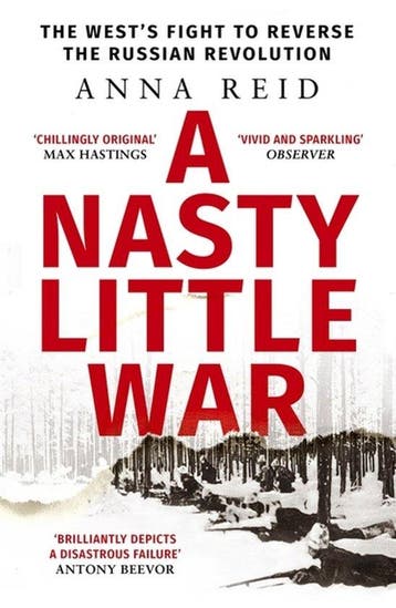A Nasty Little War 9781529326789 Anna Reid, Verzenden, Zo goed als nieuw, Anna Reid