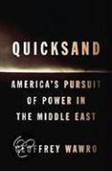 Quicksand 9781594202414 Geoffrey Wawro, Verzenden, Geoffrey Wawro