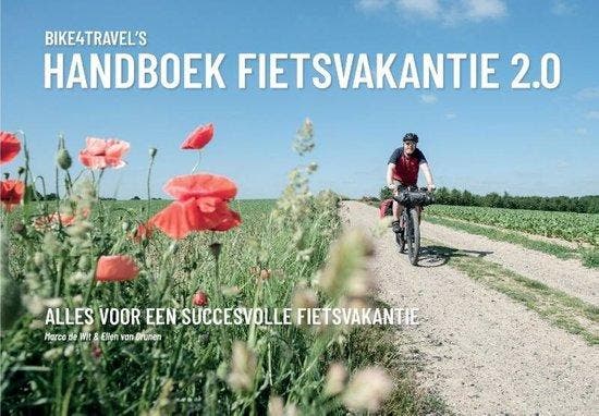 Handboek Fietsvakantie 2.0 9789464438048 Ellen Van Drunen, Livres, Guides touristiques, Envoi