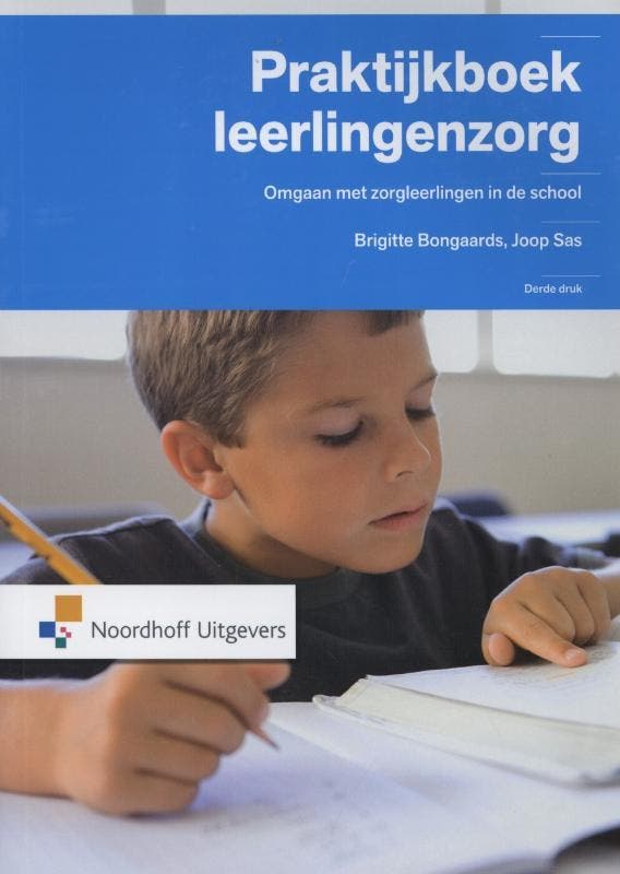 Praktijkboek leerlingenzorg 9789001809270 Joop Sas, Boeken, Schoolboeken, Zo goed als nieuw, Verzenden