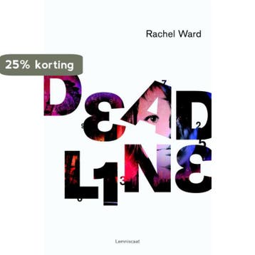 Deadline / Deadline-trilogie / 1 9789047702221 Rachel Ward, Verzenden, Gelezen, Rachel Ward