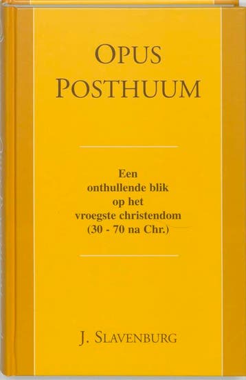 Opus Posthuum / Logos-reeks 9789020285598 Jacob Slavenburg, Boeken, Verzenden, Zo goed als nieuw, Jacob Slavenburg