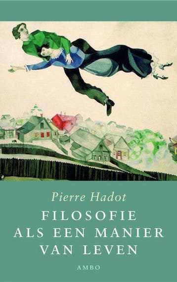 Filosofie als een manier van leven 9789026318221, Verzenden, Gelezen, Pierre Hadot