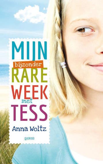 Mijn bijzonder rare week met Tess 9789045114880 Anna Woltz, Boeken, Verzenden, Gelezen, Anna Woltz