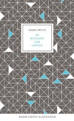 De welvaart van landen / Grote klassieken 9789089531889, Boeken, Verzenden, Gelezen, Adam Smith