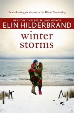 Winter Storms 9781473620599 Elin Hilderbrand, Verzenden, Zo goed als nieuw, Elin Hilderbrand