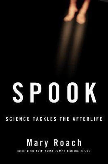 Spook - Science Tackles the Afterlife 9780393059625, Verzenden, Gelezen, Mary Roach