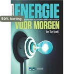 Energie voor morgen 9789401417129 Jan Turf (red.), Verzenden, Zo goed als nieuw, Jan Turf (red.)