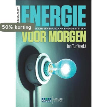 Energie voor morgen 9789401417129 Jan Turf (red.), Boeken, Verzenden, Zo goed als nieuw, Jan Turf (red.)