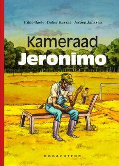 Kameraad Jeronimo 9789493468023 Hilde Baele, Verzenden, Zo goed als nieuw, Hilde Baele