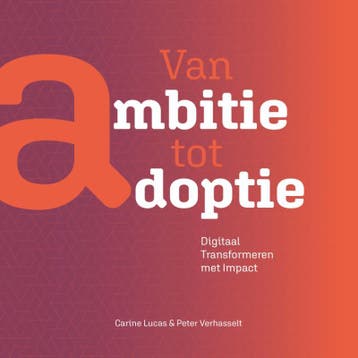 Van Ambitie Tot Adoptie | Carine Lucas; Peter Verhasselt, Verzenden, Nieuw, Carine Lucas; Peter Verhasselt