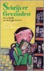 Schrijver gevonden 9789020932720, Verzenden, Gelezen