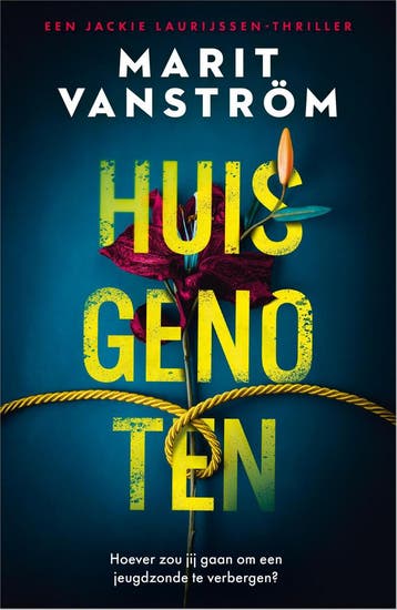 Huisgenoten / Jackie Laurijssen / 1 9789402715293, Verzenden, Marit Vanström