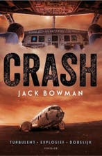 Crash 9789400504059 Jack Bowman, Verzenden, Zo goed als nieuw, Jack Bowman