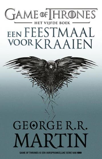 Een feestmaal voor kraaien / Game of Thrones / 5, Boeken, Verzenden, Gelezen, George R.R. Martin