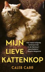 Mijn lieve kattenkop (9789025476779, Caleb Carr), Verzenden, Nieuw