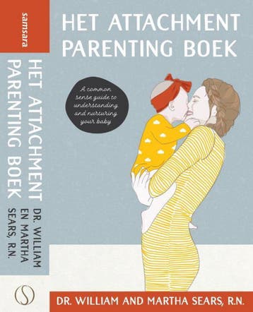 Het attachment parenting boek 9789491411953 William Sears, Verzenden, Gelezen, William Sears