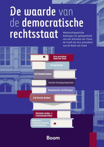 De waarde van de democratische rechtsstaat 9789047303381, Livres, Livres Autre, Verzenden