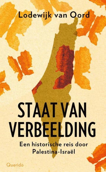 Staat Van Verbeelding | Lodewijk van Oord | Nieuw, Verzenden, Nieuw, Lodewijk van Oord