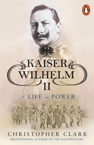 Kaiser Wilhelm II 9780141039930 Christopher Clark, Boeken, Verzenden, Gelezen, Christopher Clark