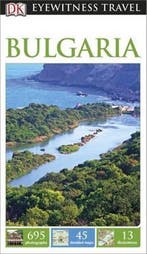 DK Eyewitness Travel Bulgaria 9781409329176 DK Publishing, Verzenden, DK Publishing