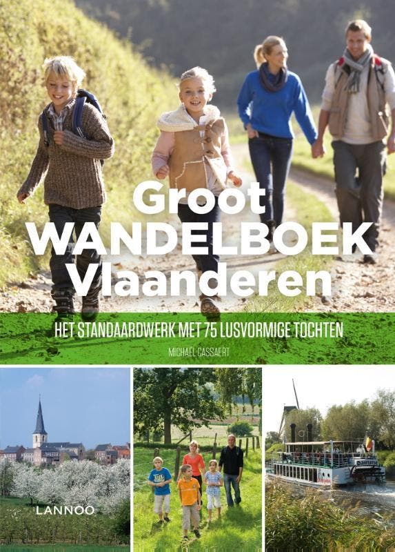 Groot wandelboek Vlaanderen 9789401432320 Michaël Cassaert, Boeken, Reisgidsen, Zo goed als nieuw, Verzenden