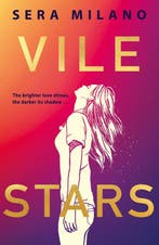 Vile Stars 9780755500741 Sera Milano, Boeken, Verzenden, Zo goed als nieuw, Sera Milano