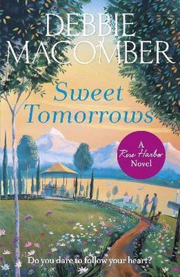 Sweet Tomorrows 9780099595069 Debbie Macomber, Verzenden, Gelezen, Debbie Macomber