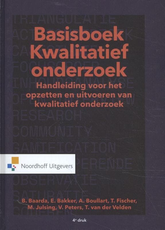 Basisboek kwalitatief onderzoek / Vast Boek 9789001888183, Boeken, Wetenschap, Zo goed als nieuw, Verzenden