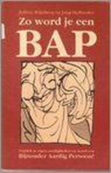 ZO WORD JE EEN BAP 9789024405350 J. Wijnberg, Verzenden, J. Wijnberg