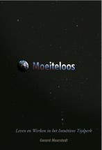 Moeiteloos 9789490737016 Gerard Meerstadt, Verzenden, Zo goed als nieuw, Gerard Meerstadt