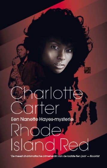 Rhode Island red / Nanette Hayes mysterie / 1 9789048804726, Verzenden, Charlotte Carter