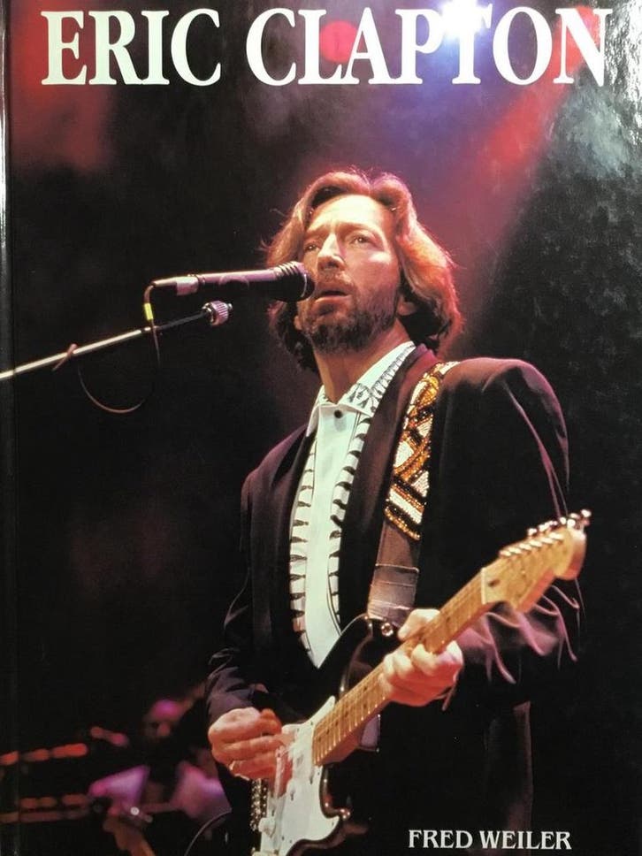 ERIC CLAPTON 9789054950608 F. Weiler, Livres, Musique, Envoi