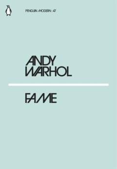 Fame / Penguin Modern / 47 9780241339800 Andy Warhol, Verzenden, Gelezen, Andy Warhol