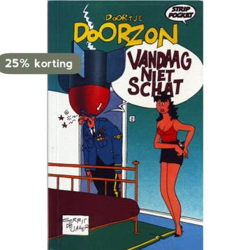 Doortje Doorzon : vandaag niet schat / Big Balloon, Verzenden, Gelezen, Jager