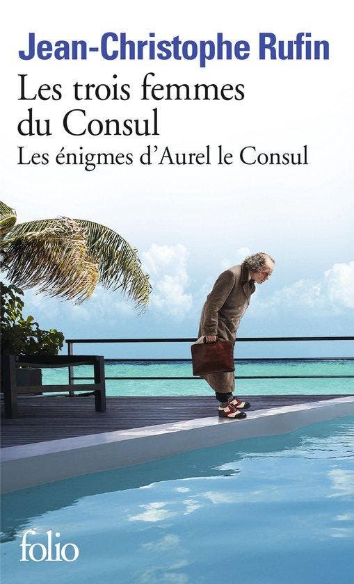 Les trois femmes du consul - Rufin, Boeken, Thrillers, Verzenden