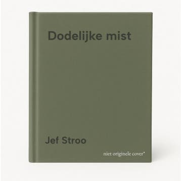 Dodelijke mist 9789464364422 Jef Stroo, Boeken, Verzenden, Gelezen, Jef Stroo