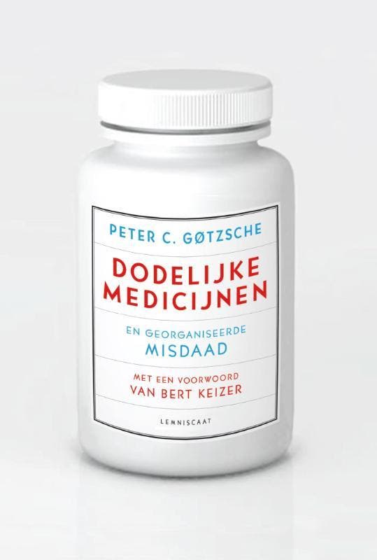 Dodelijke medicijnen en georganiseerde misdaad 9789047707349, Boeken, Gezondheid, Dieet en Voeding, Gelezen, Verzenden