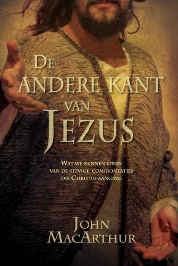 ANDERE KANT VAN JEZUS, DE 9789064511370 John MacArthur, Verzenden, John MacArthur