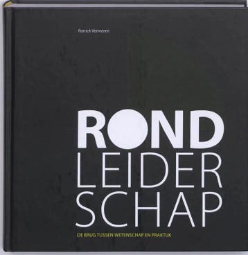 Rond leiderschap - De brug tussen wetenschap en praktijk, Verzenden, Gelezen, Patrick Vermeren