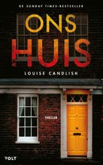 Ons huis 9789021422169 Louise Candlish, Verzenden, Zo goed als nieuw, Louise Candlish