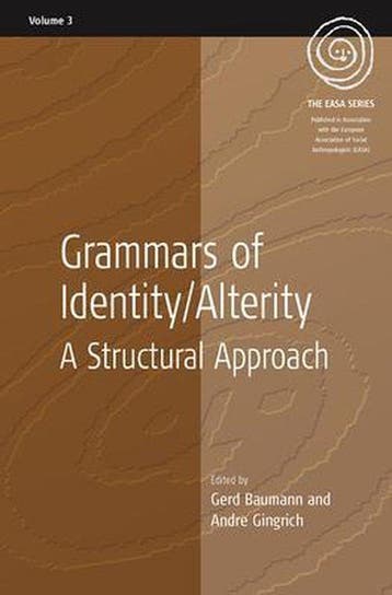 Grammars of Identity and Alterity 9781845451080 Gerd Baumann, Verzenden, Gerd Baumann