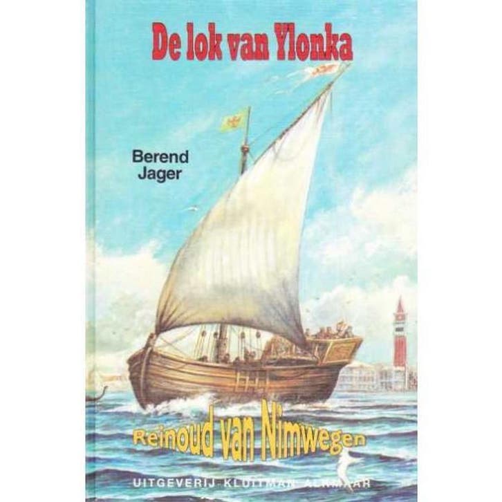 LOK VAN YLONKA REINOUD VAN NIMWEGEN, DE 9789020620559 Jager, Boeken, Kinderboeken | Jeugd | 13 jaar en ouder, Gelezen, Verzenden