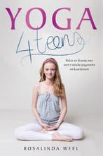 Yoga4teens 9789401300902 Rosalinda Weel, Verzenden, Gelezen, Rosalinda Weel