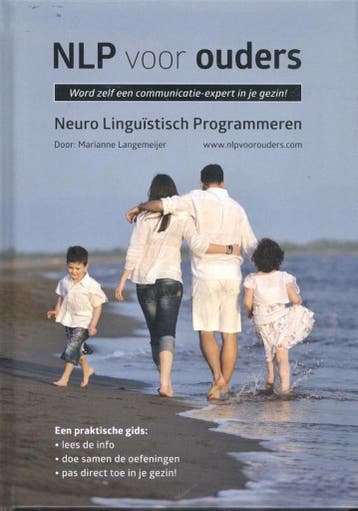 NLP voor ouders 9789491687310 Marianne Langemeijer, Verzenden, Zo goed als nieuw, Marianne Langemeijer