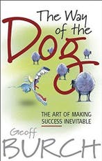 The Way of the Dog 9781841125763 Geoffrey Burch, Verzenden, Gelezen, Geoffrey Burch