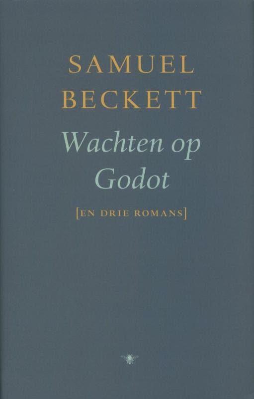 Wachten op Godot en drie romans 9789023419396 Samuel Beckett, Boeken, Romans, Gelezen, Verzenden