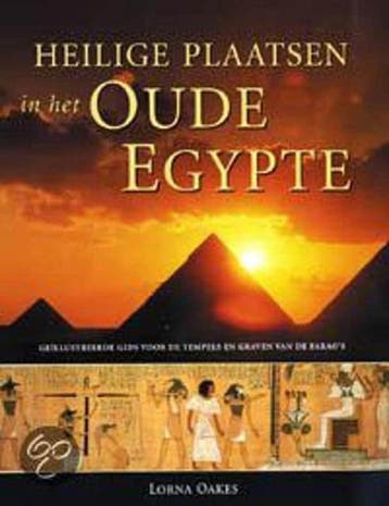 Heilige plaatsen in het oude Egypte 9789059200821 L. Oakes, Verzenden, L. Oakes