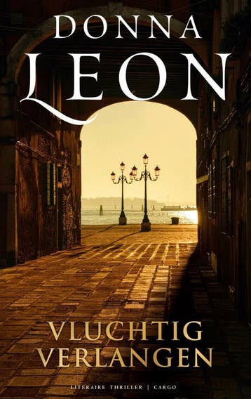 Vluchtig verlangen / Commissario Brunetti / 30 9789403136912, Verzenden, Gelezen, Donna Leon
