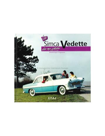 LA SIMCA VEDETTE DE MON PÈRE - DOMINIQUE PAGNEUX - BOEK, Ophalen of Verzenden